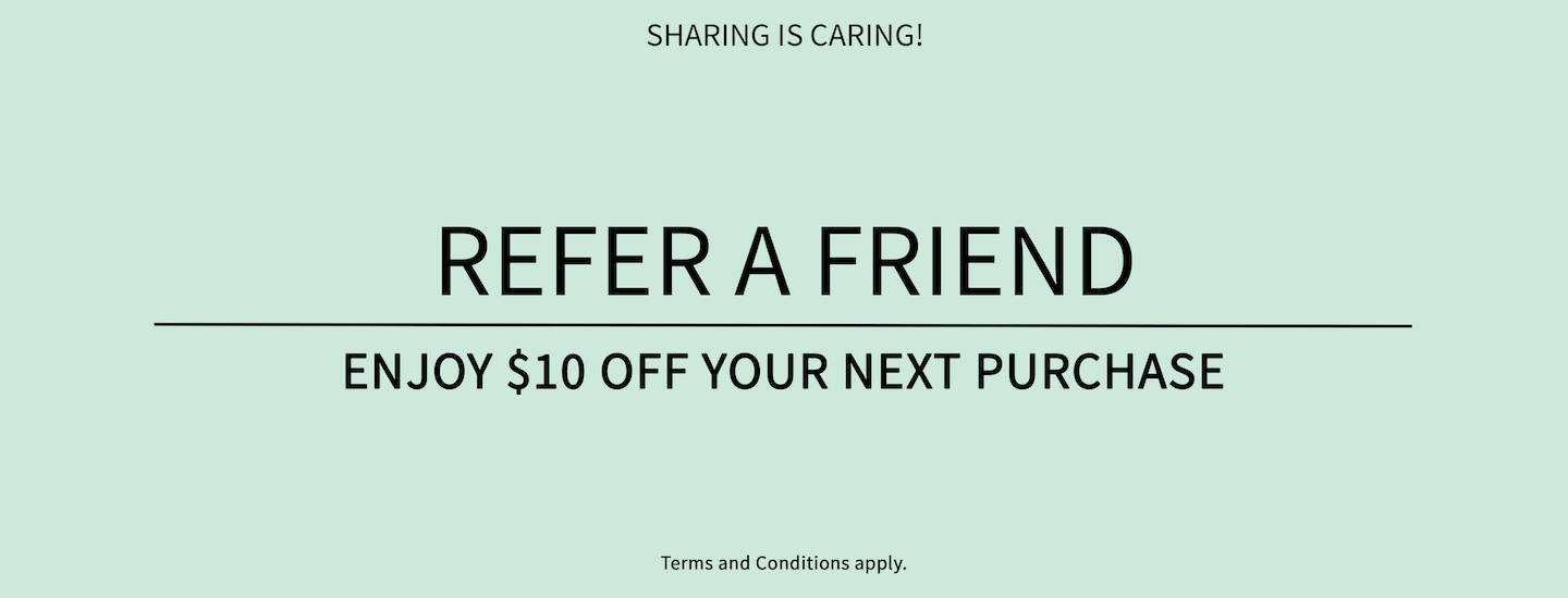 Give $10, Get $10, Refer a Friend